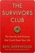 The Survivors Club: The Secrets and Science that Could Save Your Life (Kindle Edition)