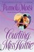 Courting Miss Hattie (Kindle Edition)