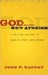 God and the New Atheism: A Critical Response to Dawkins, Harris, and Hitchens (Kindle Edition)