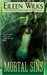 Mortal Sins (World of the Lupi, #5)