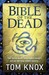 Bible of the Dead (Kindle Edition)