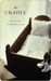 The Cradle (Kindle Edition)