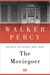 The Moviegoer (Kindle Edition)
