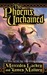 The Phoenix Unchained (Obsidian: Enduring Flame, #1)