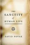 The Sanctity of Human Life