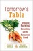 Tomorrow's Table: Organic Farming, Genetics, and the Future of Food (Kindle Edition)