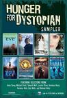 Hunger for Dystopian: Sampler Hunger for Dystopian: Sampler