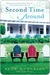 Second Time Around (Kindle Edition)