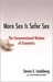 More Sex Is Safer Sex: The Unconventional Wisdom of Economics (Kindle Edition)