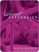 Sweet Persuasion (Sweet, #2)