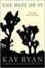 The Best of It: New and Selected Poems (Kindle Edition)