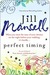 Perfect Timing (Kindle Edition)