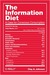 The Information Diet: A Case for Conscious Consumption (Kindle Edition)