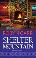 Shelter Mountain by Robyn Carr