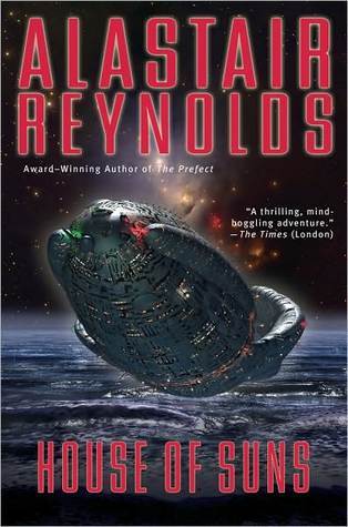 House of Suns by Alastair Reynolds House of Suns by Alastair Reynolds