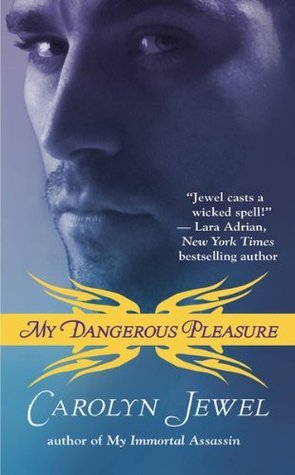 My Dangerous Pleasure (My Immortals #4)
