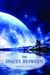 The Spaces Between (Kindle Edition)