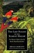 The Last Flight of the Scarlet Macaw: One Woman's Fight to Save the World's Most Beautiful Bird