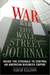 War at the Wall Street Journal (Kindle Edition)