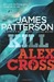 Kill Alex Cross (Alex Cross, #18)