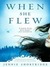 When She Flew (Kindle Edition)