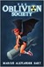 The Oblivion Society (Kindle Edition)