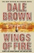 Wings of Fire by Dale Brown