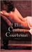 A 21st Century Courtesan (Kindle Edition)