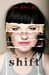 Shift (Kindle Edition)