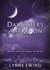 Daughters of the Moon, Volume 2 (Daughters of the Moon, #4-6)