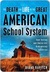 The Death and Life of the Great American School System: How Testing and Choice Are Undermining Education (Kindle Edition)