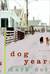 Dog Years (Kindle Edition)