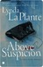 Above Suspicion (Anna Travis Mystery, #1)
