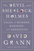 The Devil & Sherlock Holmes by David Grann The Devil & Sherlock Holmes by David Grann