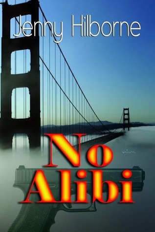 No Alibi by Jenny Hilborne
