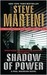 Shadow Of Power (Paul Madriani, #9)