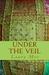 Under The Veil