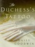 The Duchess's Tattoo: Thoug...