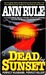 Dead By Sunset: Perfect Husband, Perfect Killer? (Kindle Edition)