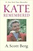 Kate Remembered (Kindle Edition)