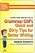 Grammar Girl's Quick and Dirty Tips for Better Writing (Kindle Edition)