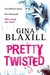 Pretty Twisted (Kindle Edition)