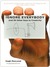 Ignore Everybody: and 39 Other Keys to Creativity (Kindle Edition)