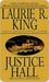 Justice Hall (Mary Russell, #6)
