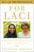 For Laci: A Mother's Story of Love, Loss, and Justice (Kindle Edition)