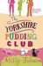 The Yorkshire Pudding Club (Kindle Edition)