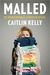 Malled: My Unintentional Career in Retail (Kindle Edition)