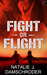 Fight or Flight (Kindle Edition)