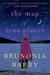 The Map of True Places (Kindle Edition)