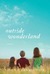 Outside Wonderland (Kindle Edition)